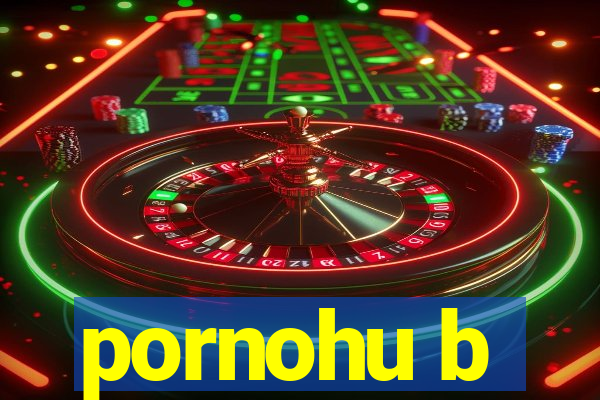 pornohu b